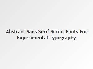 Unconventional Sans-Serif Scripts for Creative Design